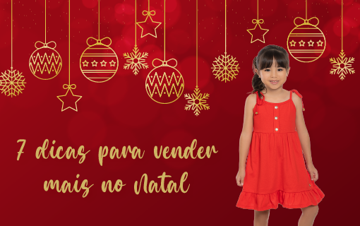 7 dicas para vender mais no Natal